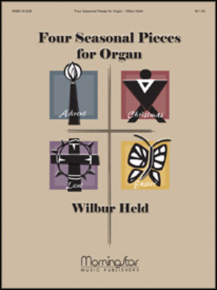 Book cover for Four Seasonal Pieces for Organ: Advent, Christmas, Lent, Easter