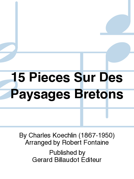 15 Pieces Pour Deux Clarinettes Sur Paysages Bretons