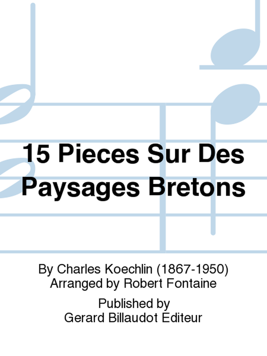15 Pieces Sur Des Paysages Bretons