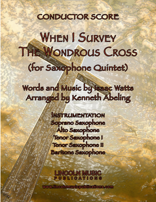 Book cover for When I Survey the Wondrous Cross (Saxophone Quintet SATTB)