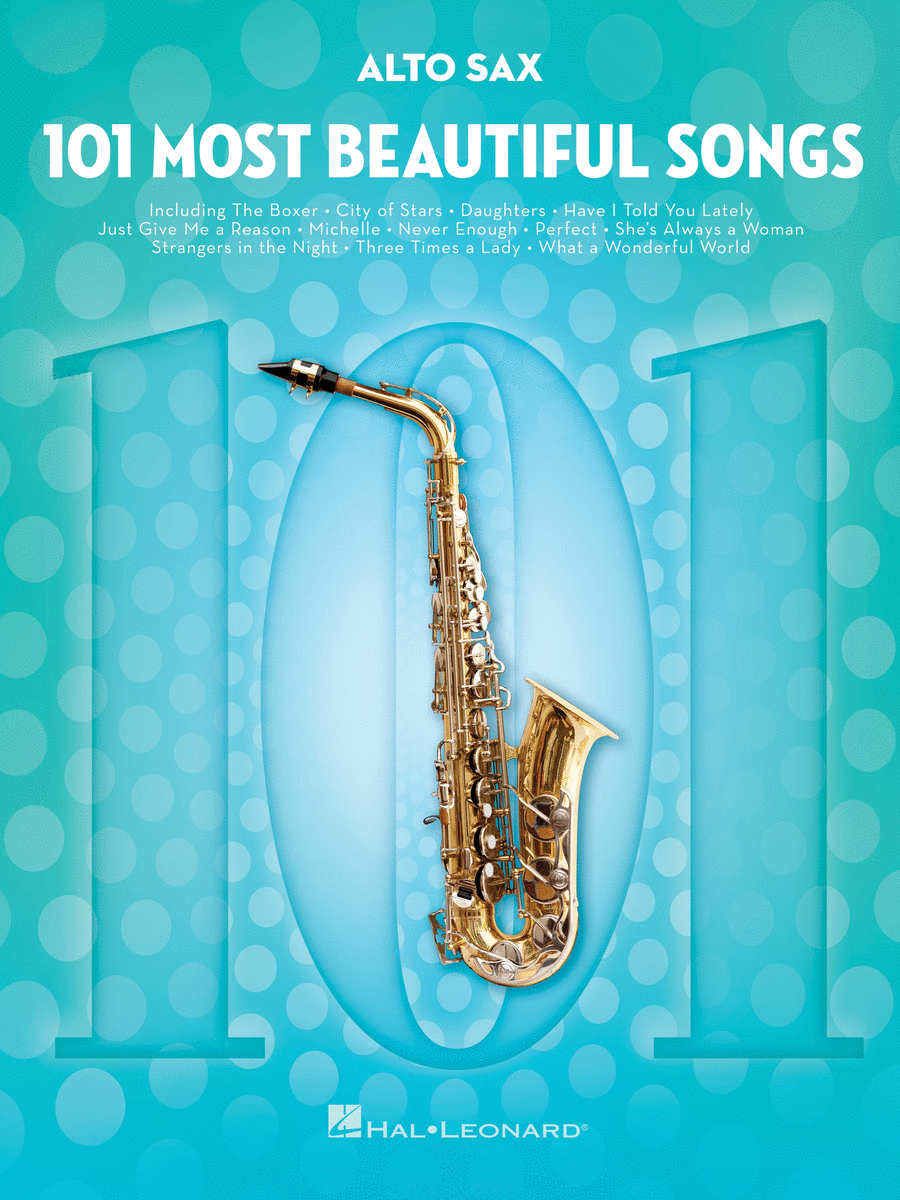 101 Most Beautiful Songs (Alto Sax)