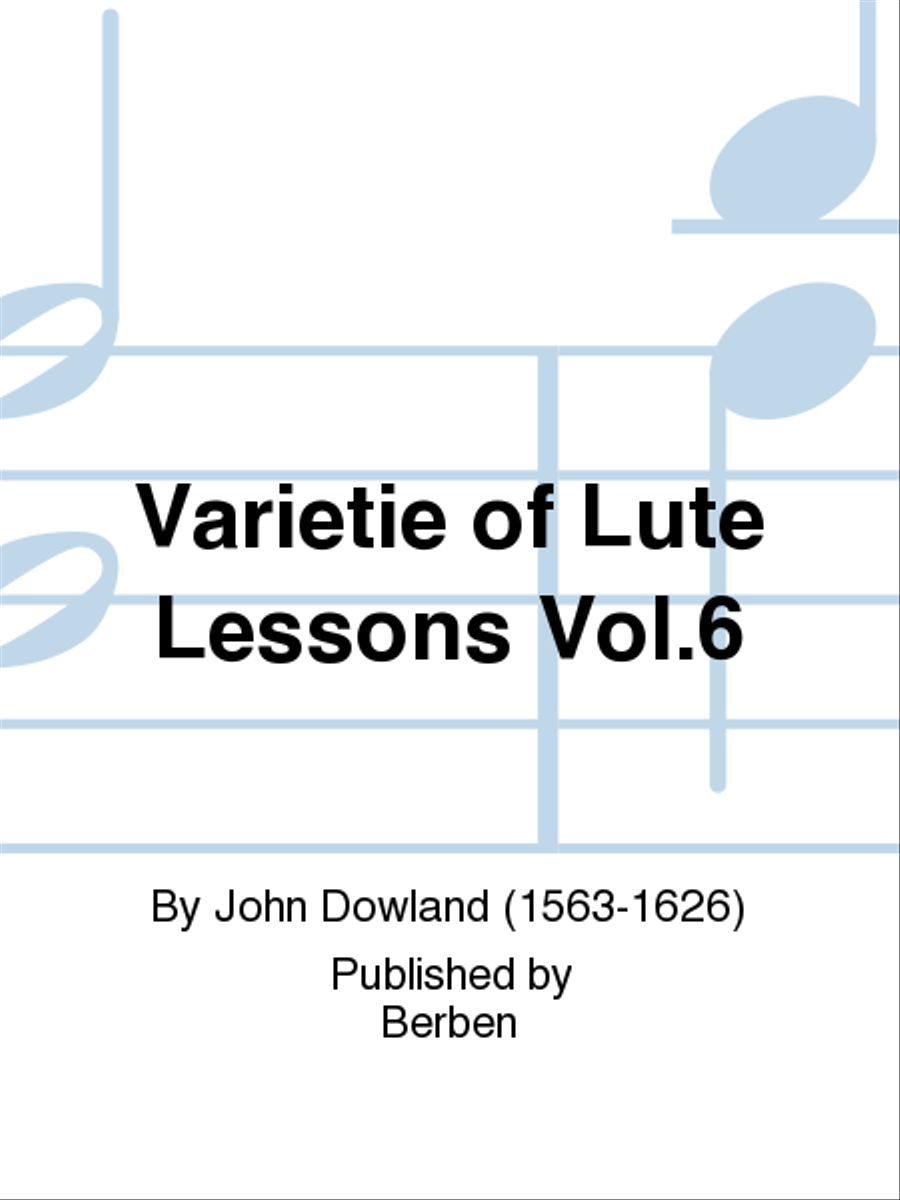 Varietie Of Lute Lessons Vol. 6 Chamber Music scores gallery preview page 1