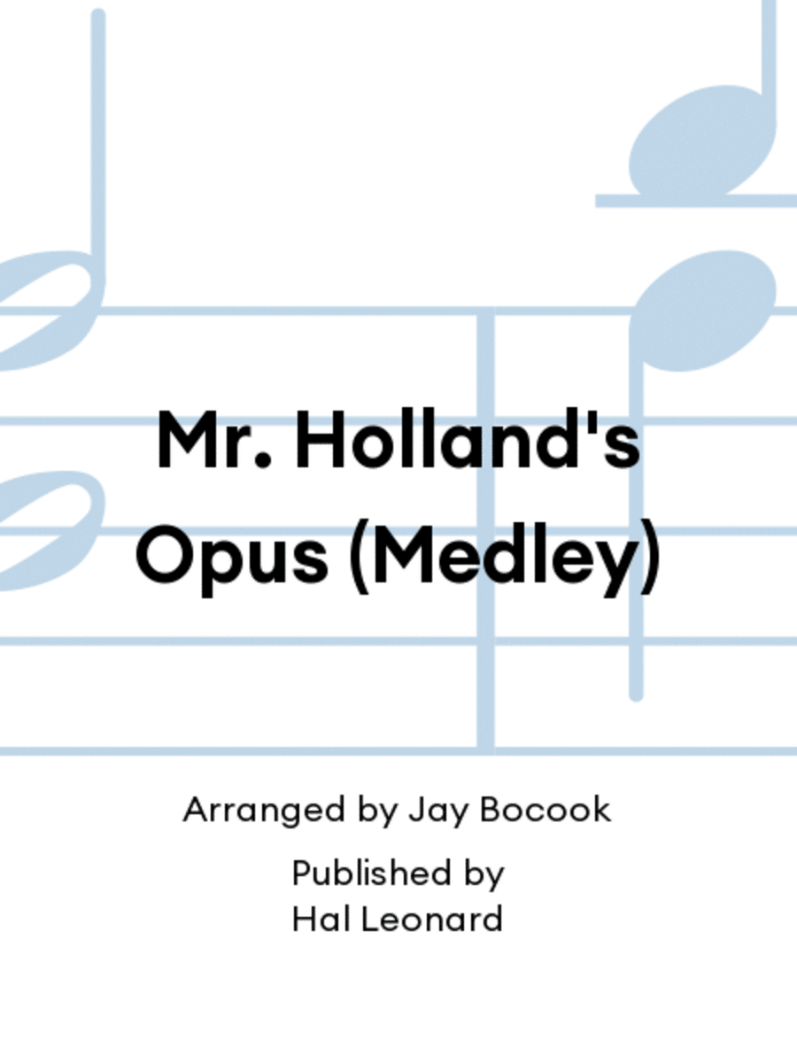 Mr. Holland's Opus (Medley) Concert Band scores gallery preview page 1