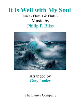 Book cover for IT IS WELL WITH MY SOUL (Duet - Flute 1 & Flute 2 - Score & Instrumental Parts Included)