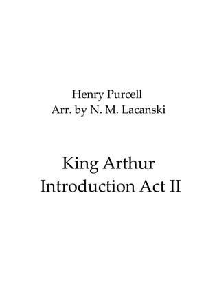 King Arthur Act II Introduction