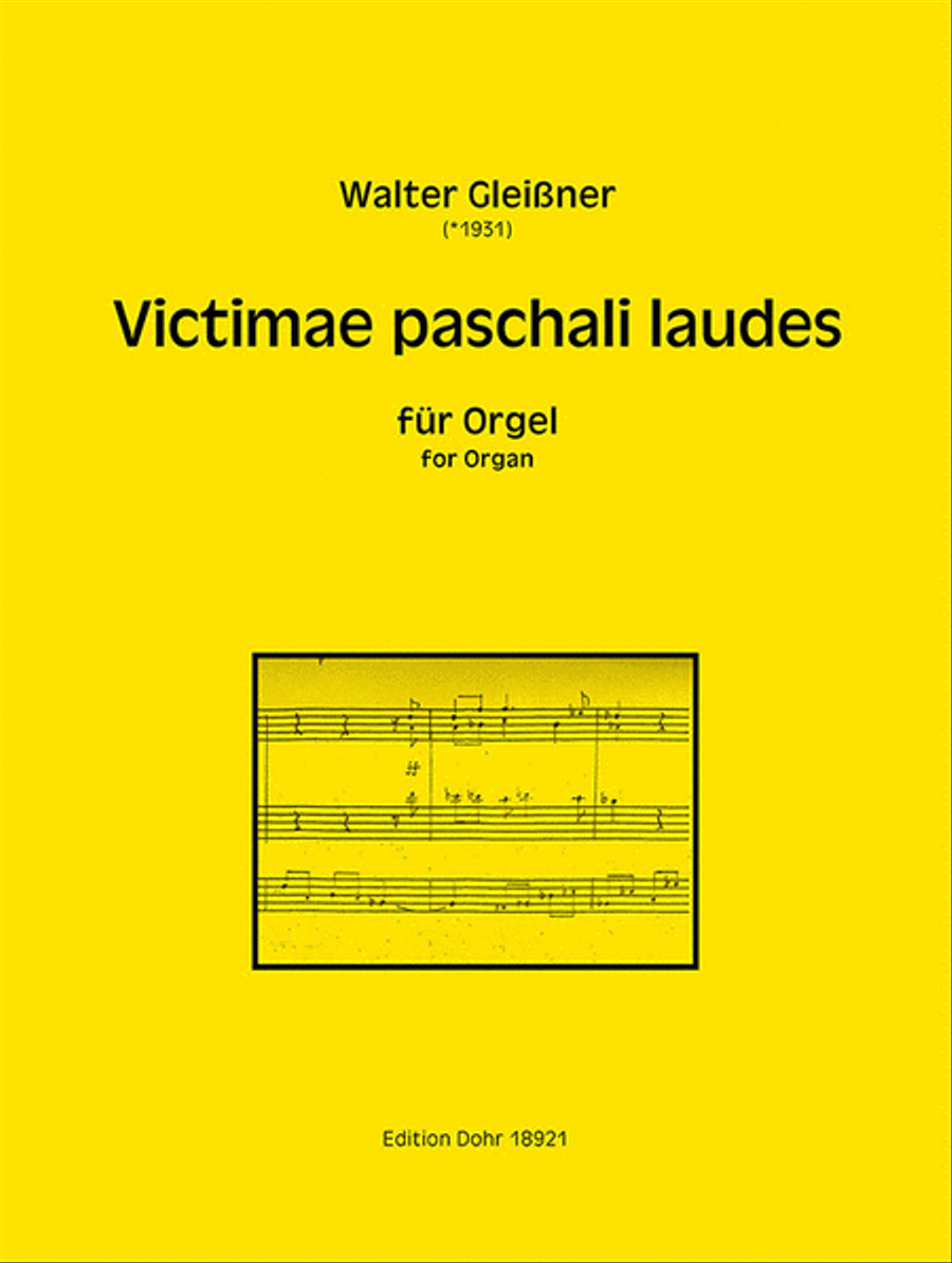 Victimae paschali laudes für Orgel (2018)