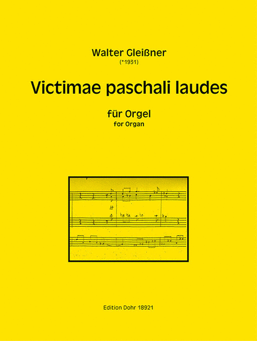 Victimae paschali laudes für Orgel (2018)