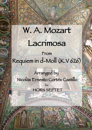 Book cover for Lacrimosa (from Requiem in D minor, K. 626) for Horn Septet