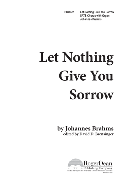 Let Nothing Give You Sorrow