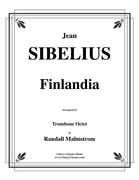 Finlandia for Trombone Octet