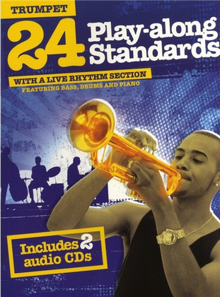 Book cover for 24 Play Along Standards Trumpet Book/2CDs