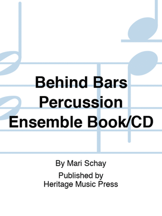 Behind Bars Percussion Ensemble Book/CD