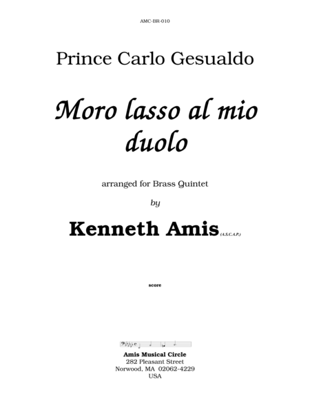Moro lasso al mio duolo (for brass quintet)