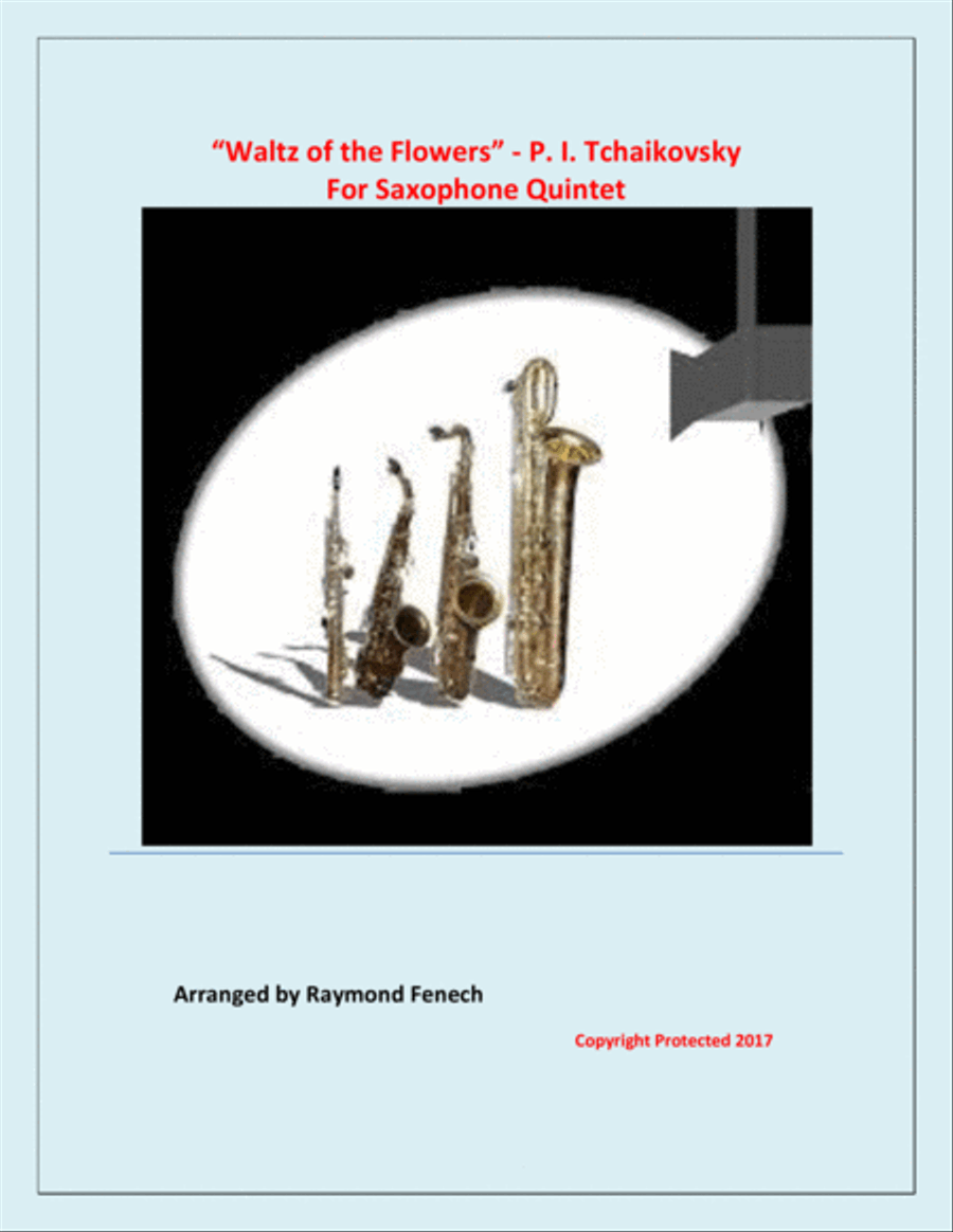 Waltz of the Flowers - P.I.Tchaikovsky (For Saxophone Quintet) Saxophone Quintet scores gallery preview page 1