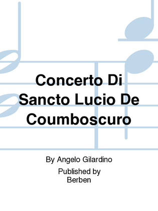 Concerto di Sancto Lucio de Coumboscuro