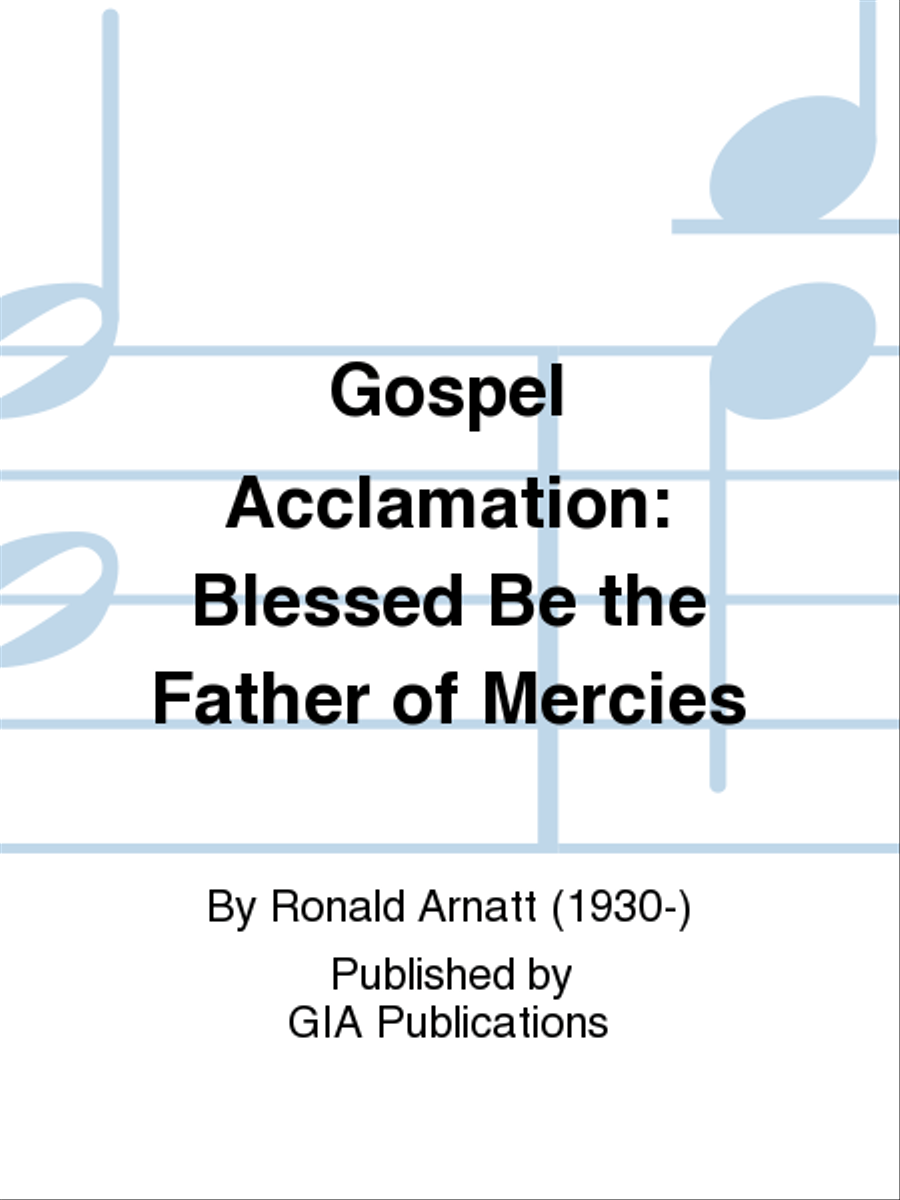 Blessed Be the Father of Mercies
