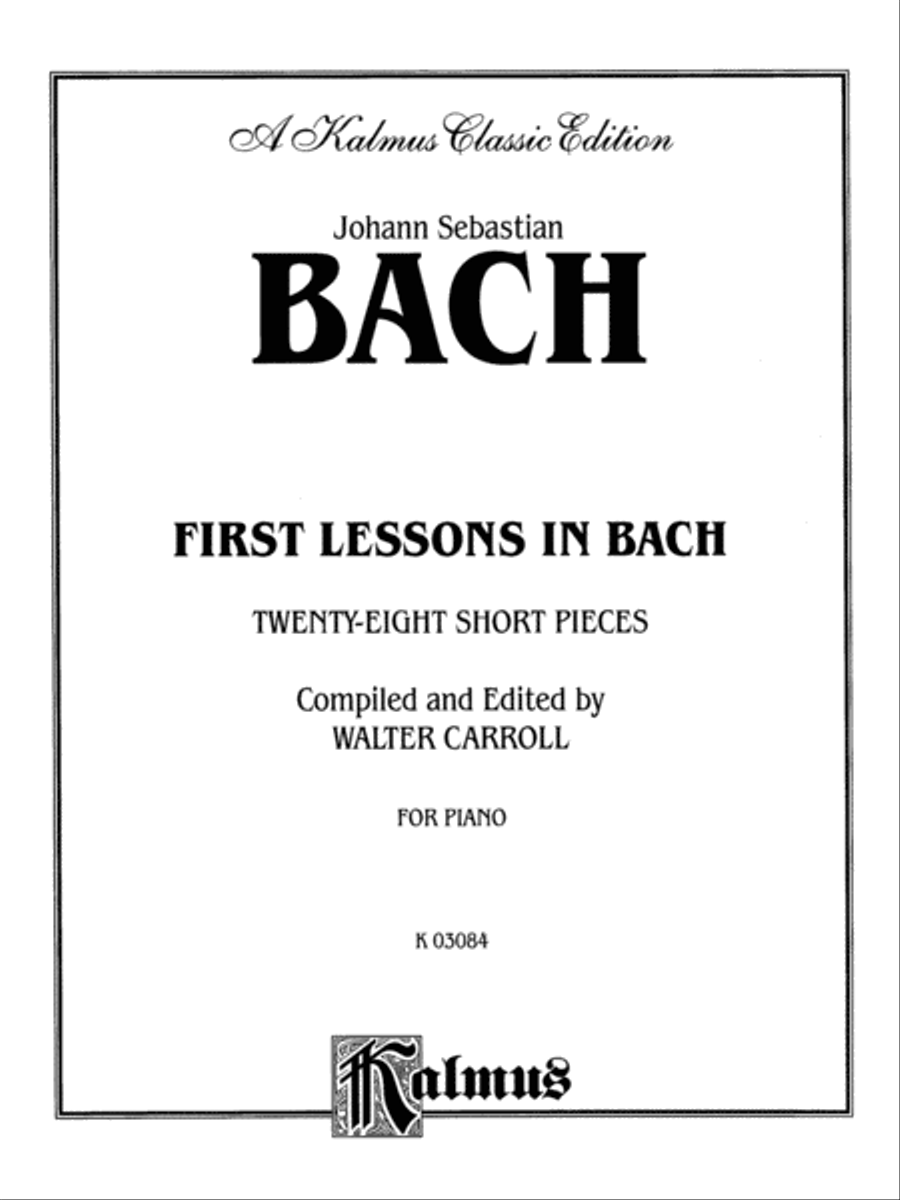 First Lessons In Bach - Easy Piano