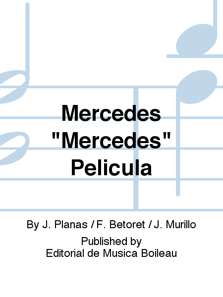 Mercedes "Mercedes" Pelicula