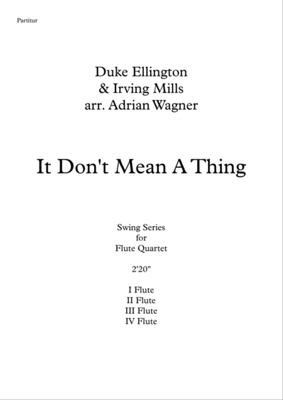 It Don't Mean A Thing (If It Ain't Got That Swing) Flute Quartet scores gallery preview page 2