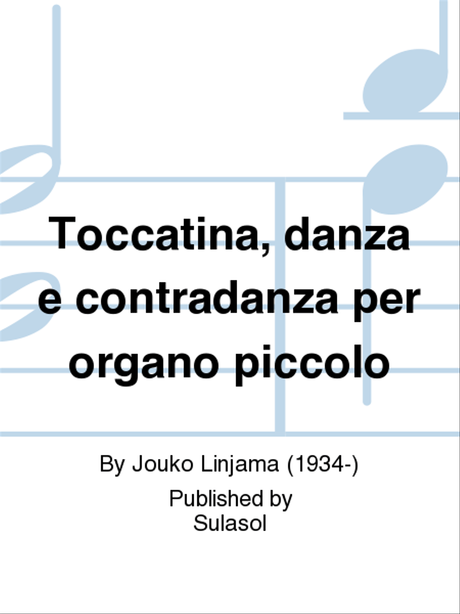 Toccatina, danza e contradanza per organo piccolo Piccolo scores gallery preview page 1