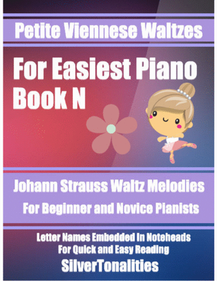 Petite Viennese Waltzes for Easiest Piano Booklet N