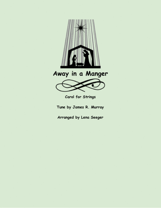 Book cover for Away in a Manger (three violins and cello)