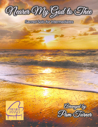 Book cover for Nearer My God to Thee (Intermediate Piano Solo)
