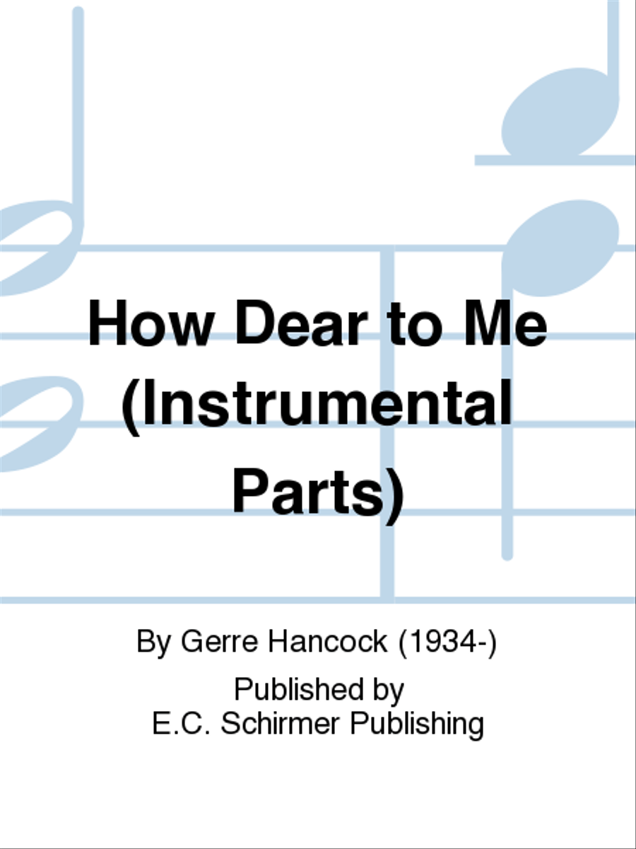 How Dear to Me (Instrumental Parts) Choir scores gallery preview page 1