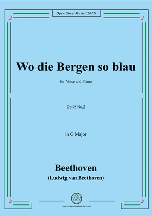 Book cover for Beethoven-Wo die Bergen so blau,Op.98 No.2,in G Major,from An die ferne Geliebte