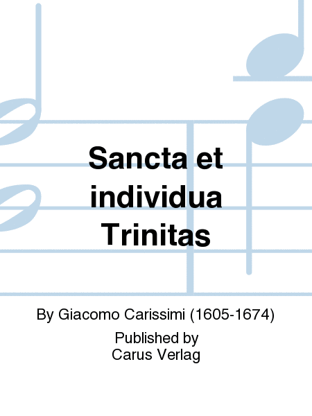 Sancta et individua Trinitas