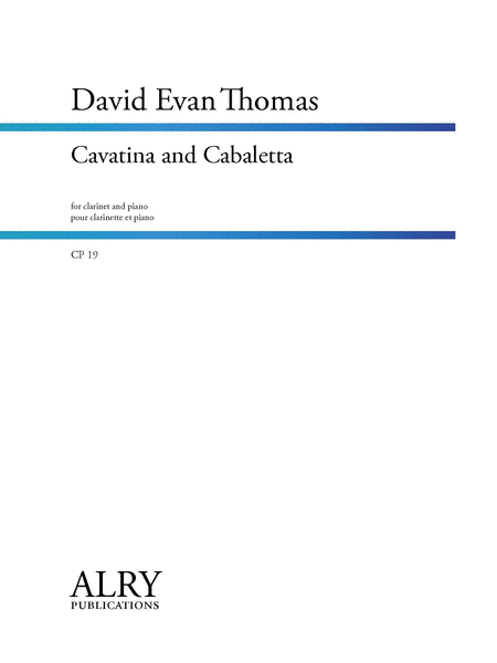 Cavatina and Cabaletta for Clarinet and Piano