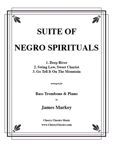 Three Negro Spirituals for Bass Trombone and Piano