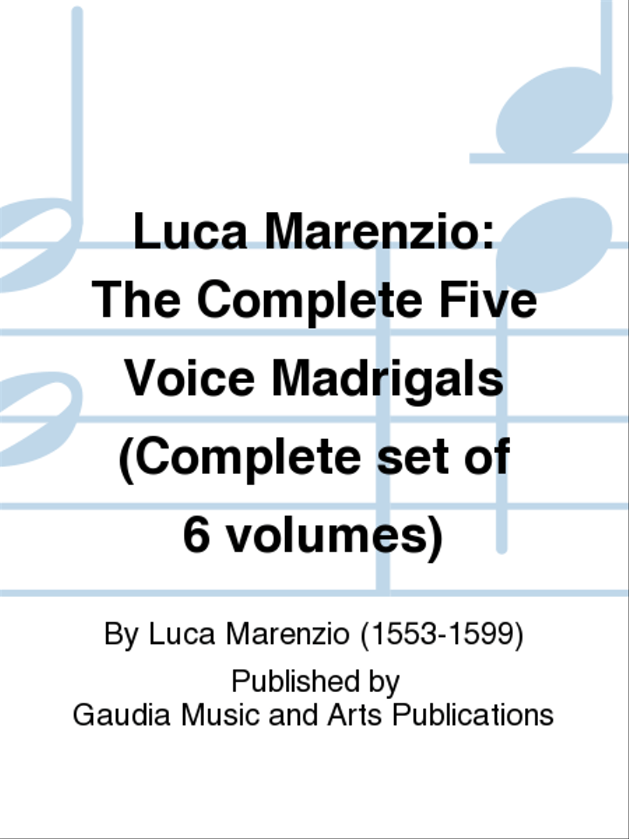 Luca Marenzio: The Complete Five Voice Madrigals (Complete set of 6 volumes) Choir scores gallery preview page 1