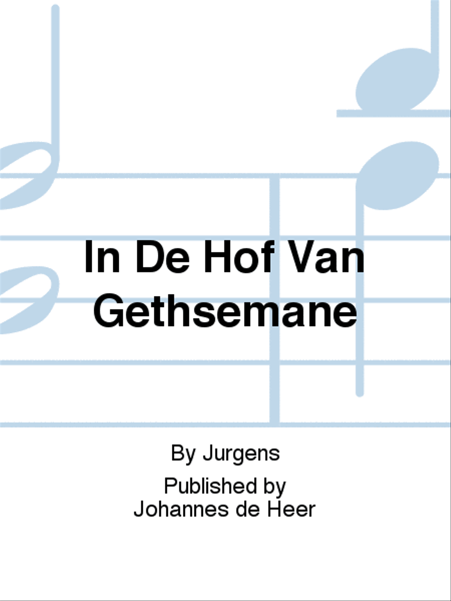 In De Hof Van Gethsemane Organ scores gallery preview page 1