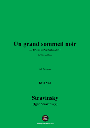 Stravinsky-Un grand sommeil noir(1910),K011 No.1,in b flat minor