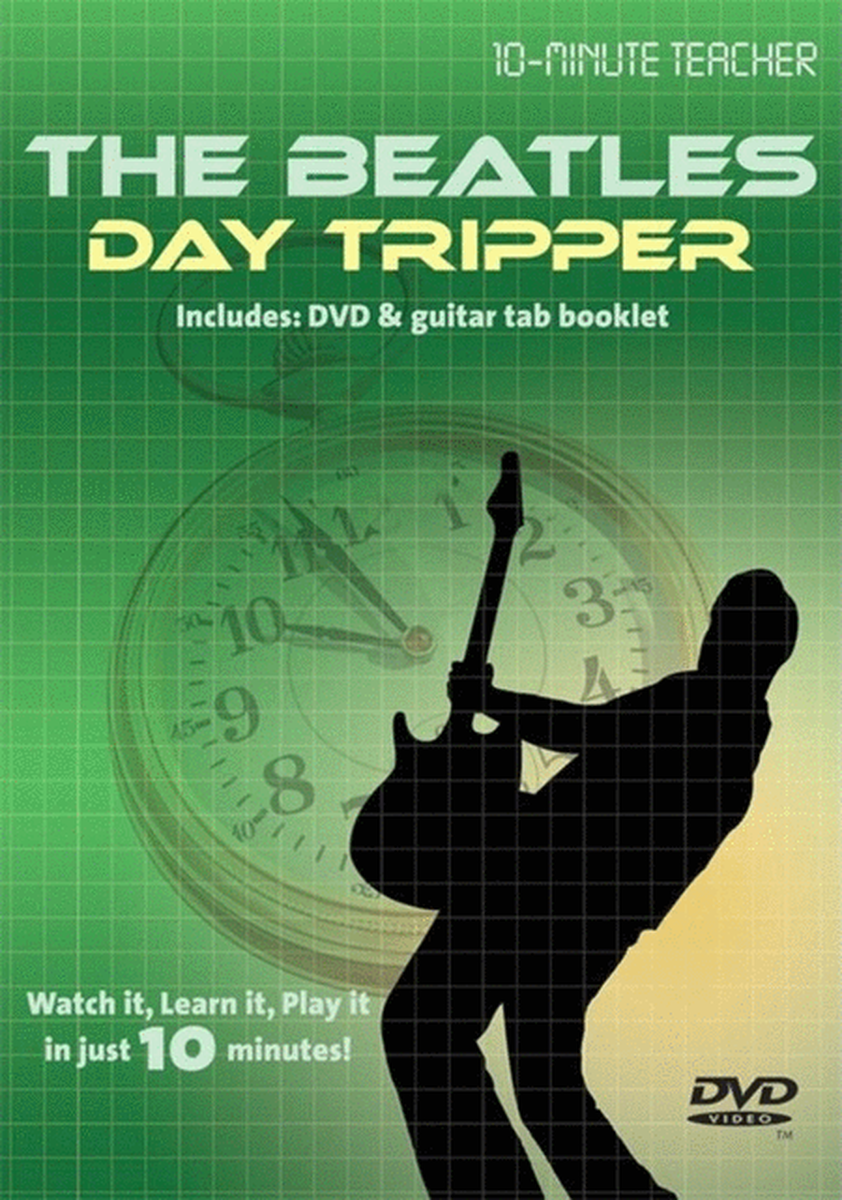 10-Minute Teacher The Beatles Day Tripper