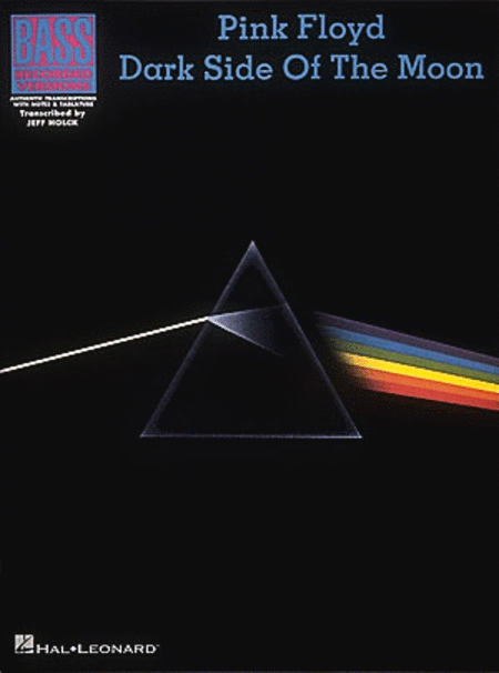 Pink Floyd: Dark Side Of The Moon - Bass