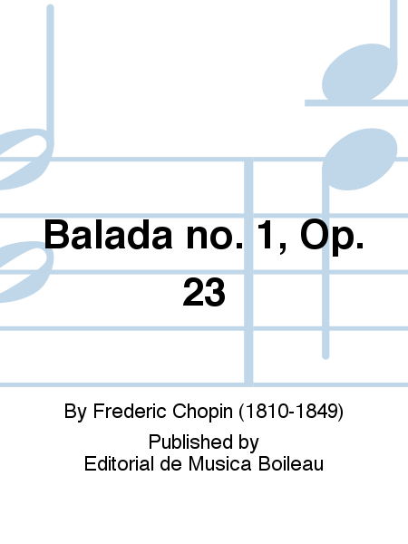 Balada no. 1, Op. 23