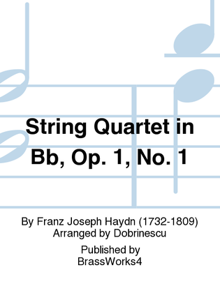 String Quartet in Bb, Op. 1, No. 1