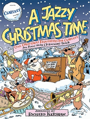 Book cover for A Jazzy Christmas Time Clarinet Book/CD