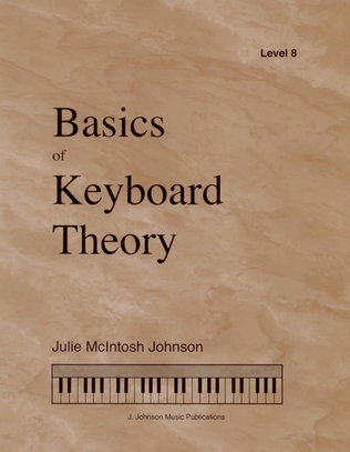 Book cover for Basics of Keyboard Theory: Level VIII (early advanced)
