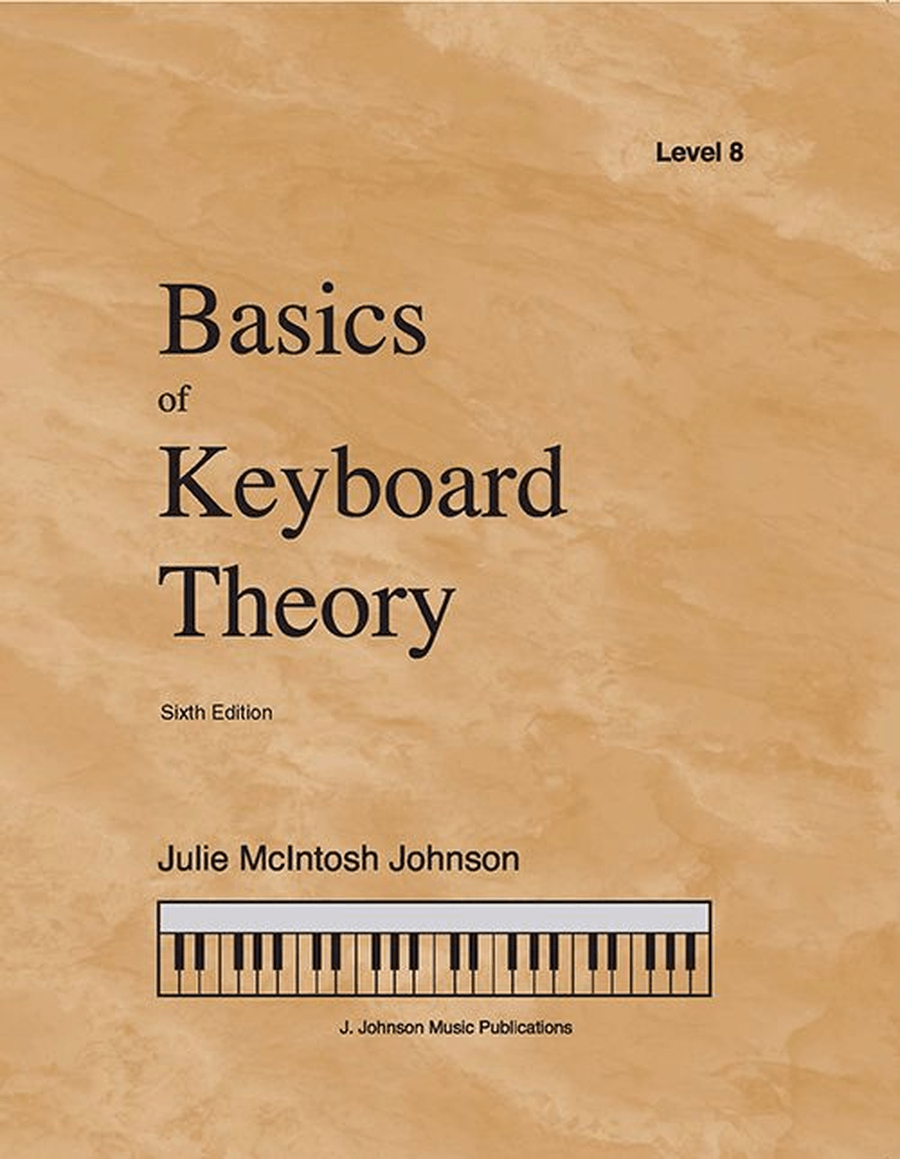 Book cover for Basics of Keyboard Theory: Level VIII (early advanced)