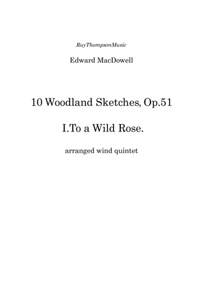 MacDowell: Woodland Sketches Op.51 No.1 "To a Wild Rose" - wind quintet image number null