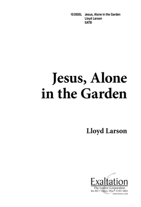 Book cover for Jesus, Alone in the Garden