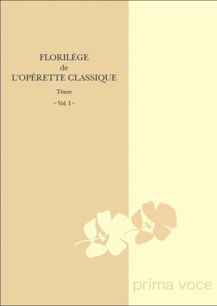 Florilege de l'Operette Classique: Tenor, Volume I