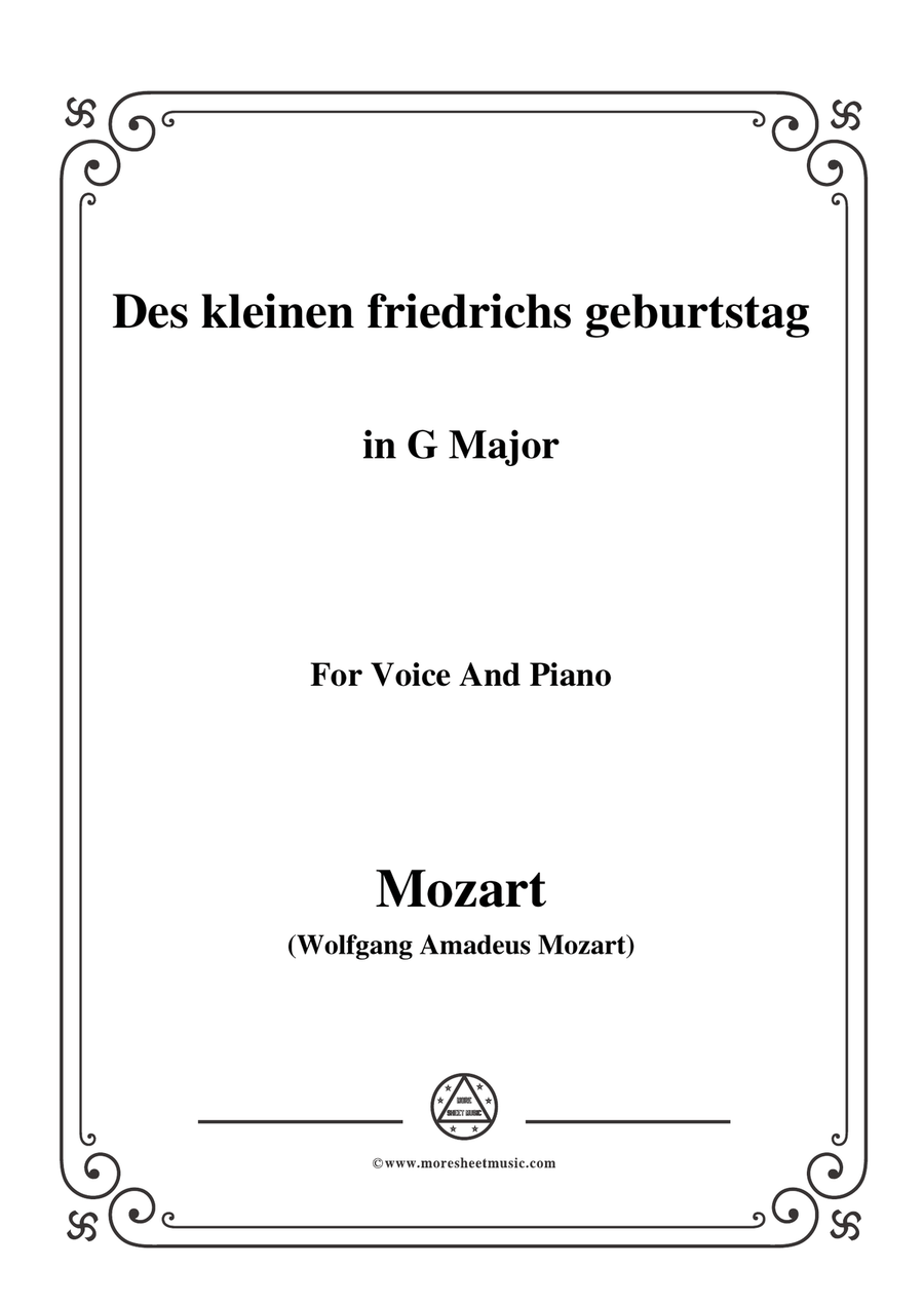 Mozart-Des kleinen friedrichs geburtstag,in G Major,for Voice and Piano