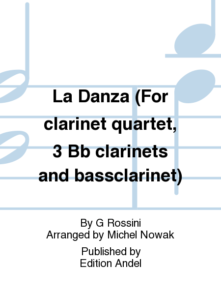 La Danza (For clarinet quartet, 3 Bb clarinets and bassclarinet)