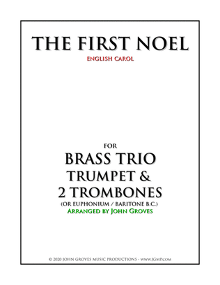Book cover for The First Noel - Trumpet & 2 Trombone (Brass Trio)