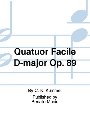 Quatuor Facile D-major Op. 89