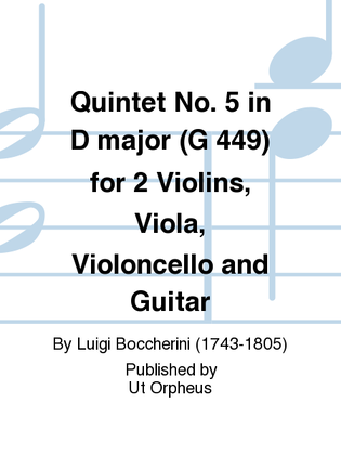 Book cover for Quintet No. 5 in D major (G 449) for 2 Violins, Viola, Violoncello and Guitar